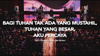 Download lagu BAGI TUHAN TAK ADA YANG MUSTAHIL, TUHAN YANG BESAR, AKU PERCAYA - Sari Simorangkir (From GBI GILGAL) mp3