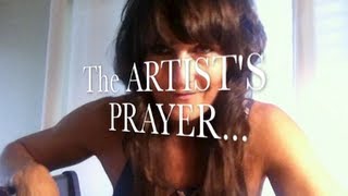 The Artists Prayer