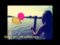 Barlow girl - she walked away 