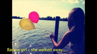 Barlow girl - she walked away