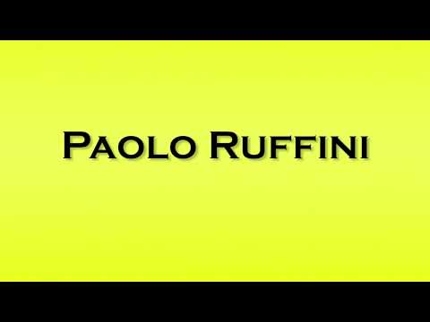 Pronunciation of Paolo Ruffini