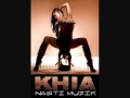 Khia - Put That Pussy On His Ass