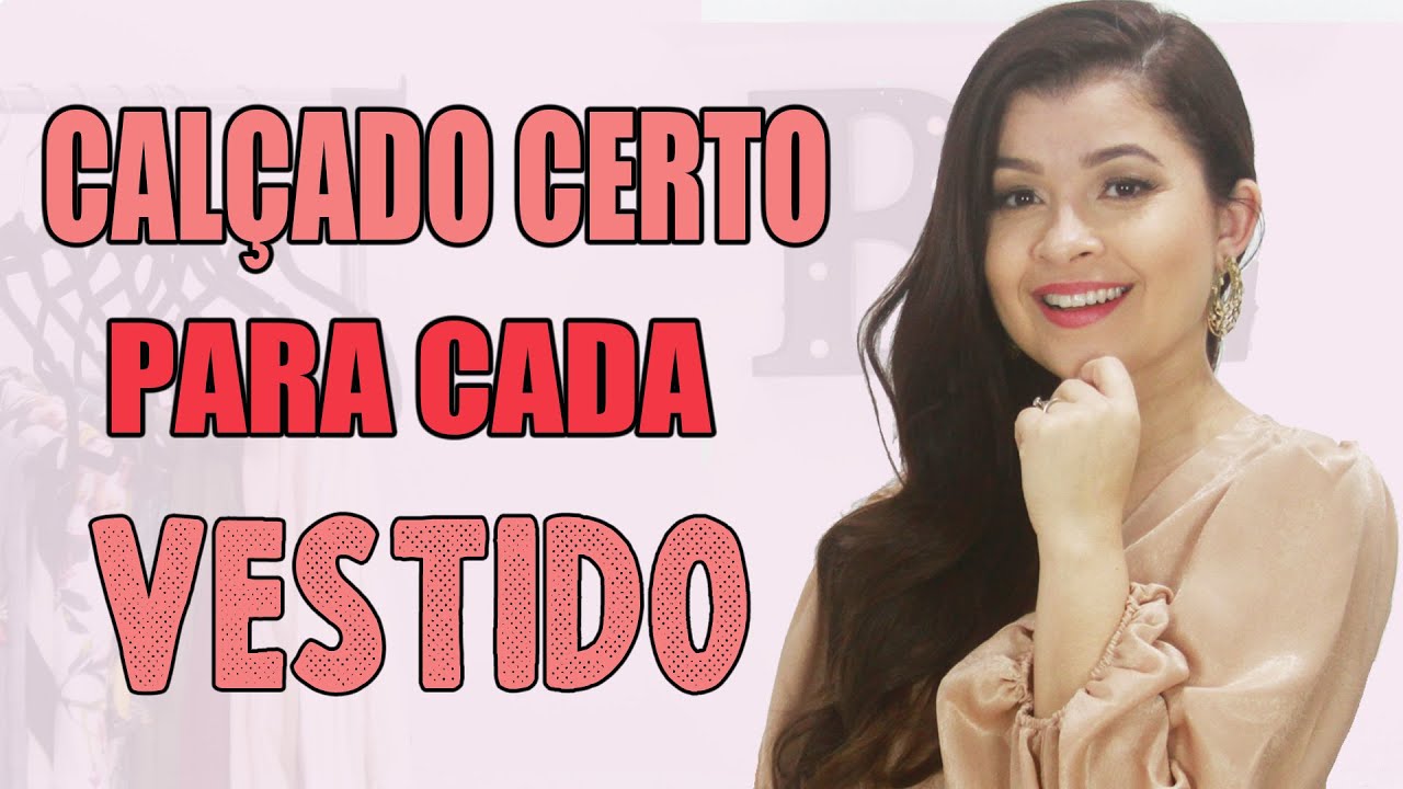 Calçados certos para cada tipo de vestido I Blog da Le