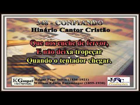 Cantor Cristão - 348 - CONFIANDO Cantor Cristão Versão Piano Karaokê - playback
