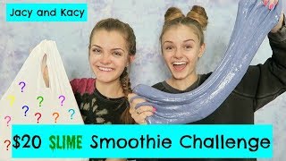 $20 Slime Smoothie Challenge ~ Jacy and Kacy