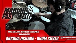 Rino Gaetano, Riccardo Cocciante & New Perigeo - Ancora Insieme (Drum Cover)