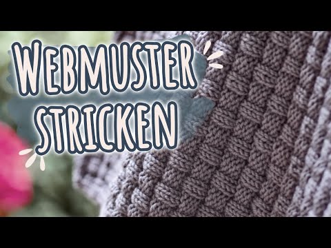 Webmuster stricken - BABYDECKE Muster für Anfänger