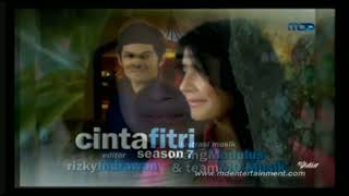Download lagu Opening Sinetron Cinta Fitri Season 7 (Versi 2) (Sinetron Tahun 2011) di MDTV mp3