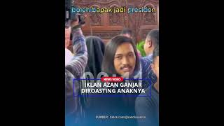 Download lagu ANAK GANJAR PRANOWO Roasting Iklan Azan Sang Ayah di Televisi, Aksi Kocak Alam Tersorot mp3