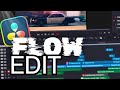 DAVINCI RESOLVE | FLOW EDIT BREAKDOWN