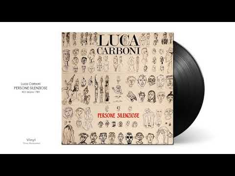 Luca Carboni | Persone Silenziose