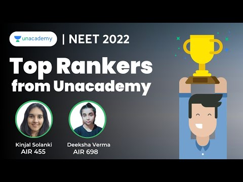 Unacademy Champions | AIR 455 & AIR 698 | NEET 2022 | Live Interaction