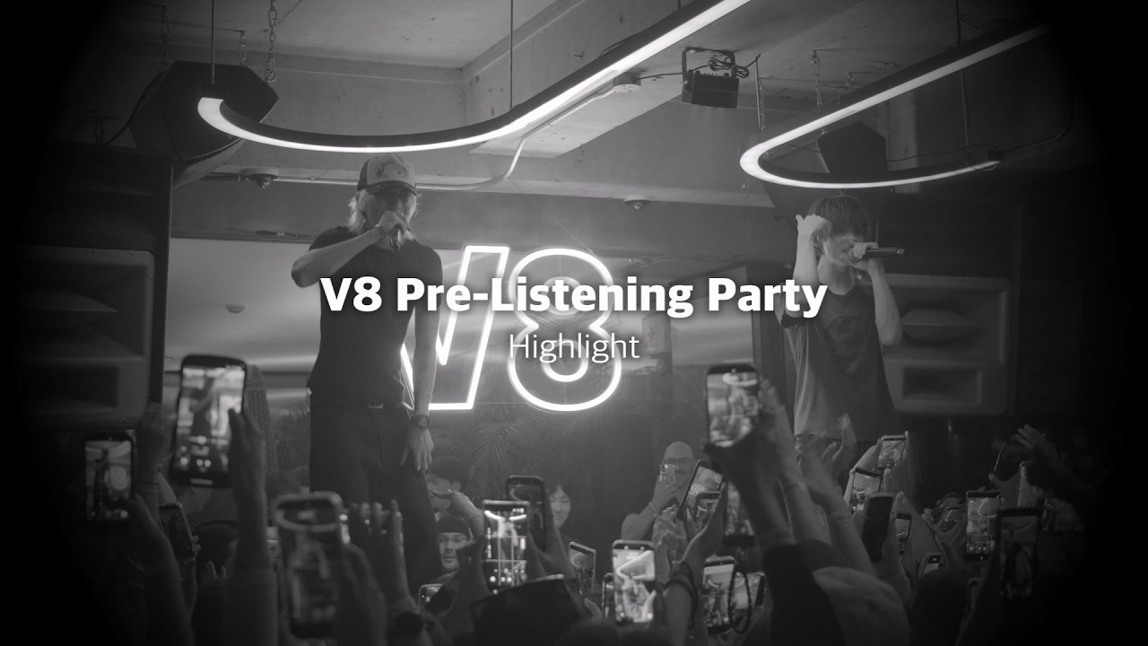 V8 Pre-Listening Party Highlight