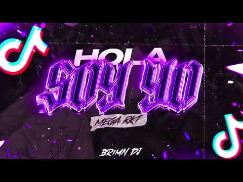 HOLA SOY YO 😍 - MEGA RKT - BRIIAN DJ (Viral Tik Tok) 🎧