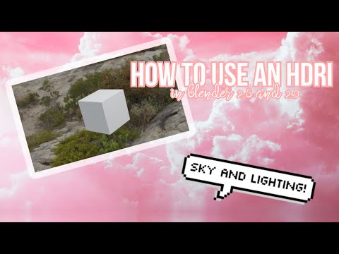 HOW TO USE AN HDRI IN BLENDER | BLENDER 2.8 AND 2.9 | olixie