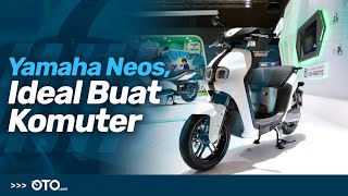 Jajal Langsung Motor Listrik Yamaha Neos, Ideal untuk Komuter | First Ride