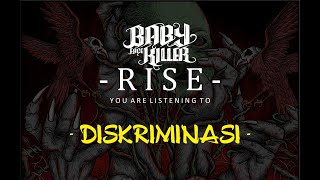 Download lagu Baby Face Killer - DISKRIMINASI ( Video Lyrics) mp3
