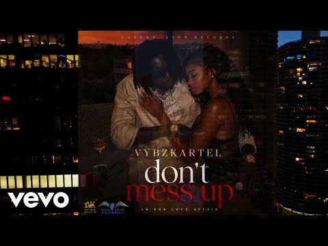 Vybz kartel - Don't Mess Up (Official Visualizer)