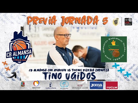 Previa Tino Ugidos - J5 - CB Almansa con AFANION vs Teknei Bizkaia Zornotza