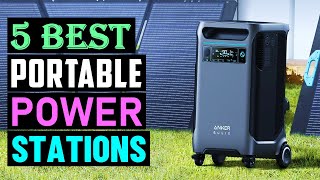 Best Portable Power Stations 2026 - The Only 5 You Should Consider Today