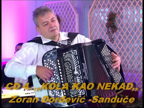 CD 4. ,,KOLA KAO NEKAD,,.- 15  -VRTI KOLO  Zoran Djordjević-Sanduče