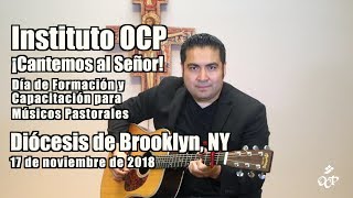 Instituto OC–¡Cantemos al Señor!: Diócesis de Brooklyn, NY