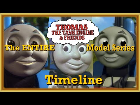 A Week of Thomas: Thomas and Friends Model Series Timeline