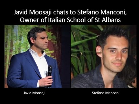 Javid Moosaji chats to Stefano Manconi Owner of Italian School of St Albans