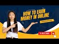 How to earn money in online