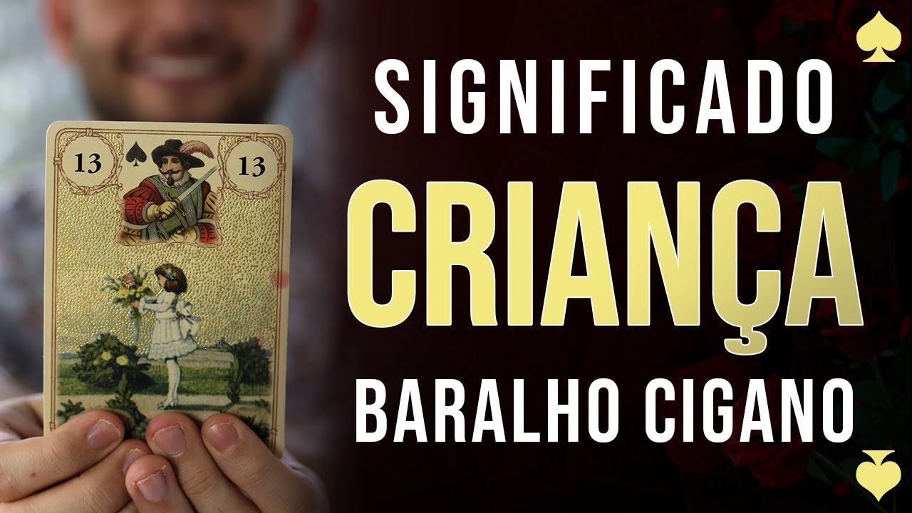 Significado carta Criança - Baralho Cigano - Carta 13