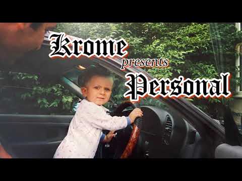 Krome - Personal (audio)