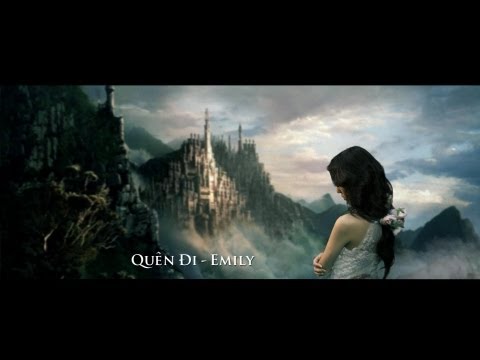Quên Đi - Emily [Official MV]