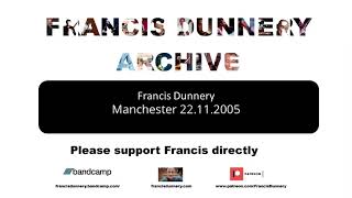 Francis Dunnery - Manchester 22 11 2005