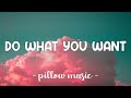Do What You Want Lady Gaga Feat Christina Aguilera Lyrics