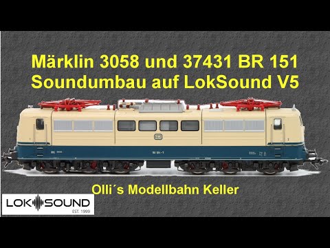 Märklin 3058/37431 BR 151 sound conversion from LokPilot V4 to LokSound V5 with 21 MTC