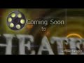 Coming Soon To Theaters Logo