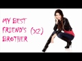 Victoria Justice - Best Friend's Brother - Karaoke ...