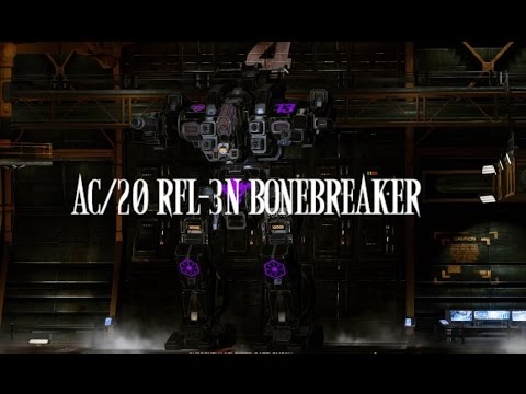 AC/20 Rifleman: 60 Ton Bonebreaker