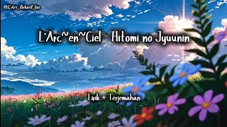 Download lagu L'Arc~en~Ciel - Hitomi no Jyuunin(Lirik Terjemahan) mp3 Download lagu L'Arc~en~Ciel - Hitomi no Jyuunin(Lirik Terjemahan) mp3