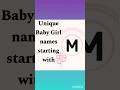 letter("M" म) से बेबी गर्ल के नाम Baby Girl Names#babynamesuggestions#babynameideas#modernbabynames