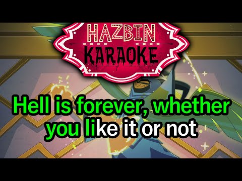 Hell Is Forever - Hazbin Hotel Karaoke