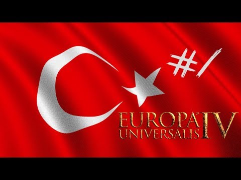 EU4 Turska #1- Vi ste trazili ovo  Europa Universalis IV