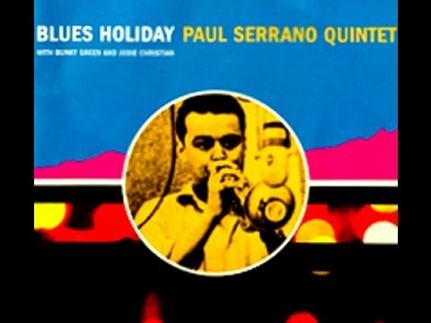 Paul Serrano Quintet ‎– Little Brother