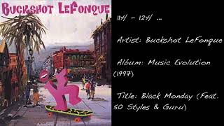 11h - 12h ... (Buckshot LeFonque / Black Monday)