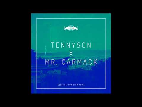 Tennyson x Mr. Carmack - Tuesday (JNTHN STEIN Remix) [HD]