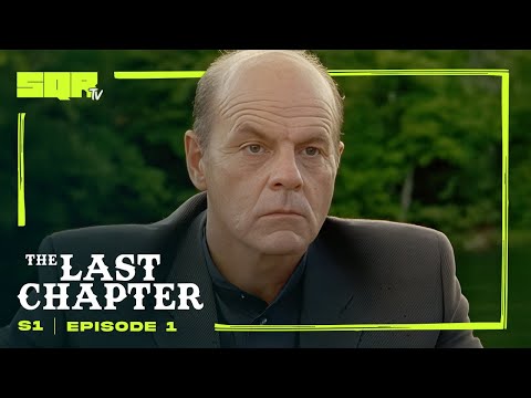 The Last Chapter | S1E1 | Will to Power