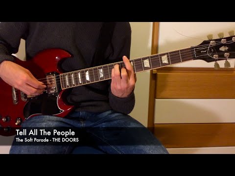Tell All The People - The Doors