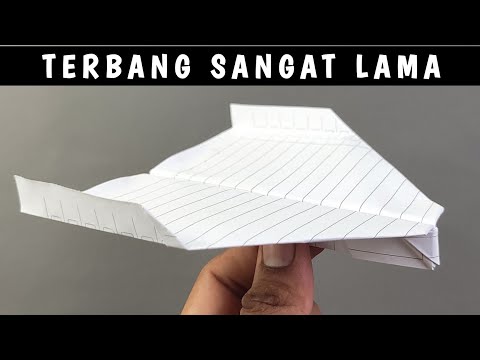 Cara Membuat Pesawat Kertas Rekor Dunia Terbang Lama