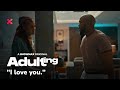 The One Who Got Away Adulting S2 Showmax Original