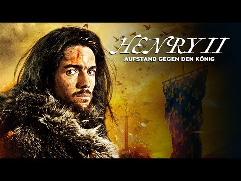 Henry II  - Aufstand gegen den König (Ritter-Kriegsfilm Deutsch volle Länge, kostenloser Spielfilm)